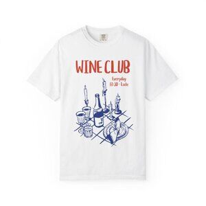 Wine Club T-Shirt – Everyday 17:30 Till Late Graphic Tee – Vintage Wine Lover